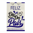 Cartão Feliz Dia dos Pais  - Edição dia dos Pais
