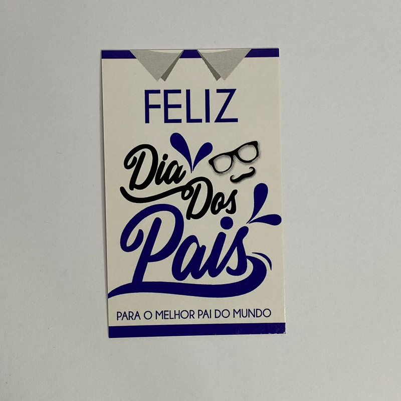 Cartão Feliz Dia dos Pais  - Edição dia dos Pais