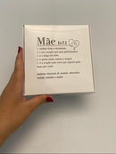 Caixa Dia das Mães Grande - Mãe Significa
